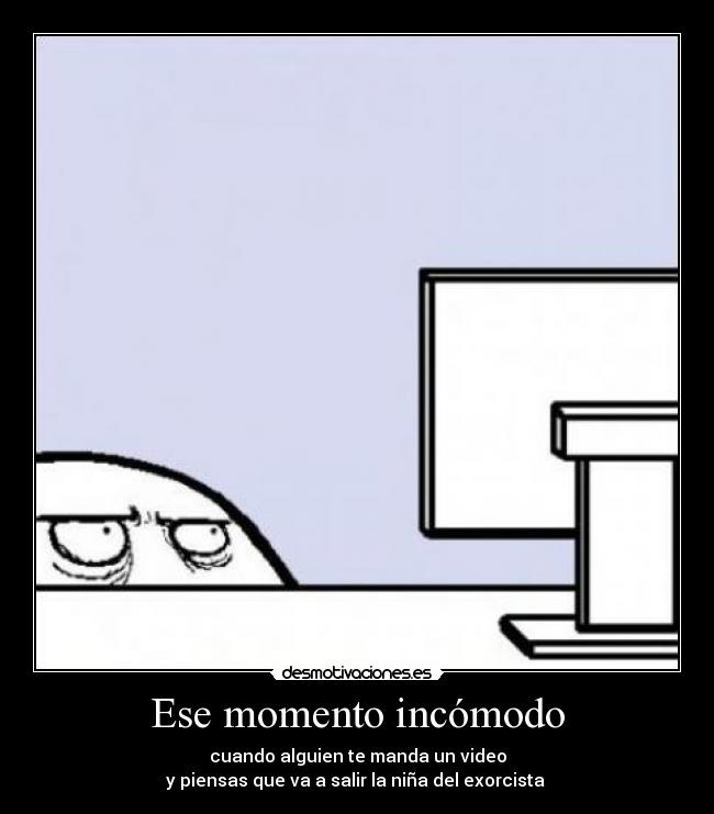 Ese momento incómodo - 