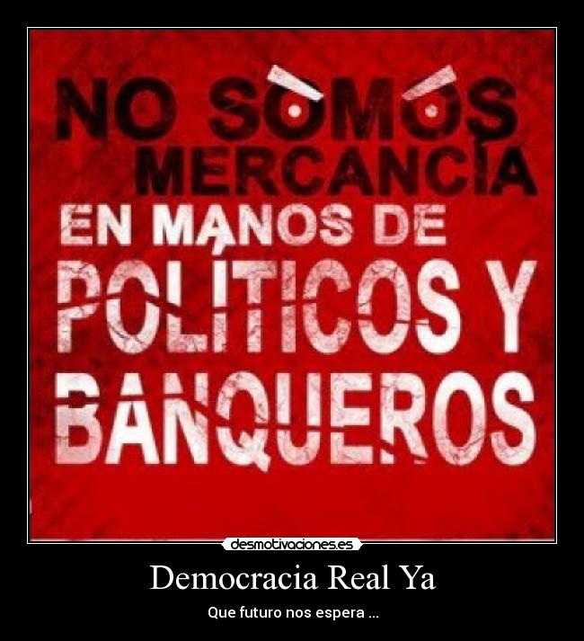 Democracia Real Ya -