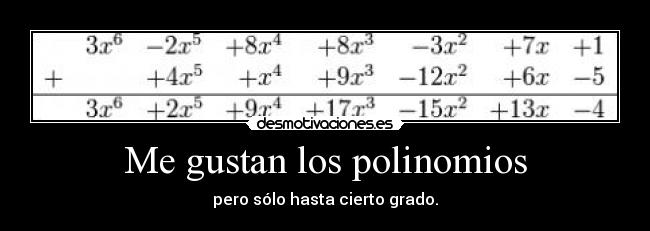 Me gustan los polinomios - 