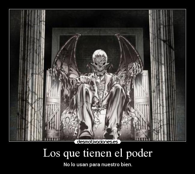 Los que tienen el poder - 