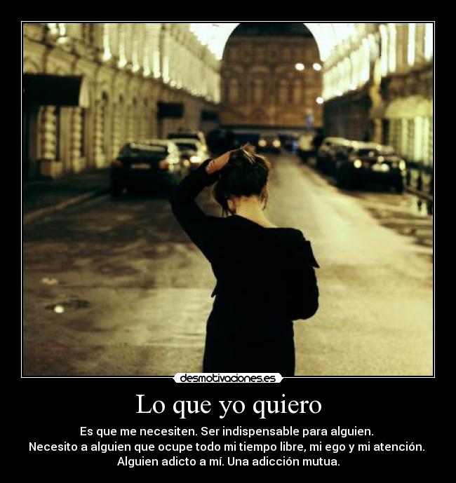 Lo que yo quiero -