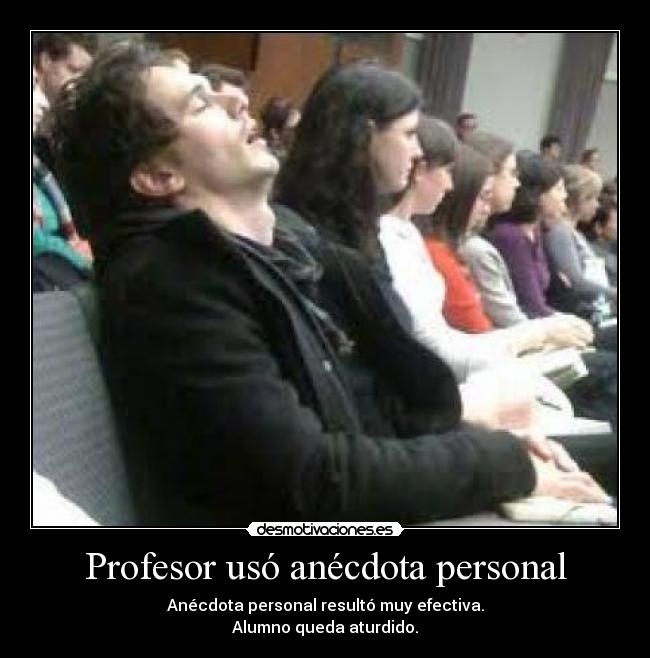 Profesor usó anécdota personal -