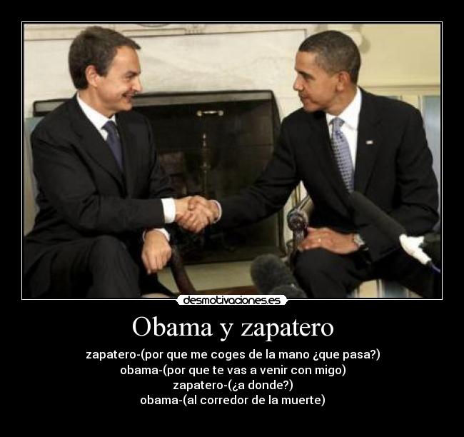 carteles obama zapatero desmotivaciones