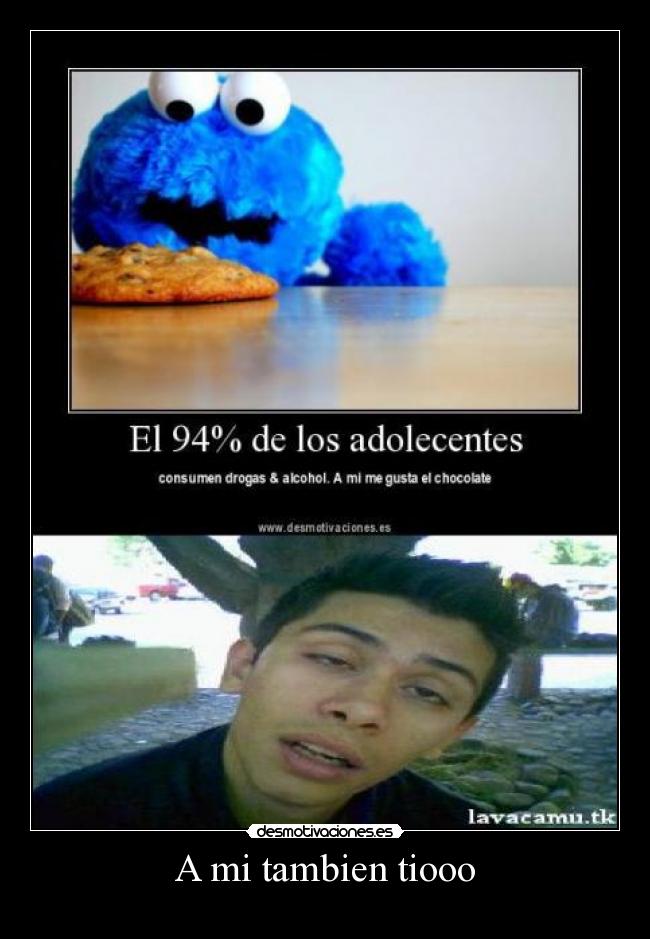 A mi tambien tiooo - 