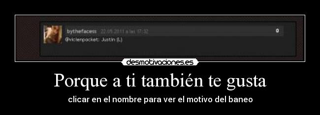 Porque a ti también te gusta - 