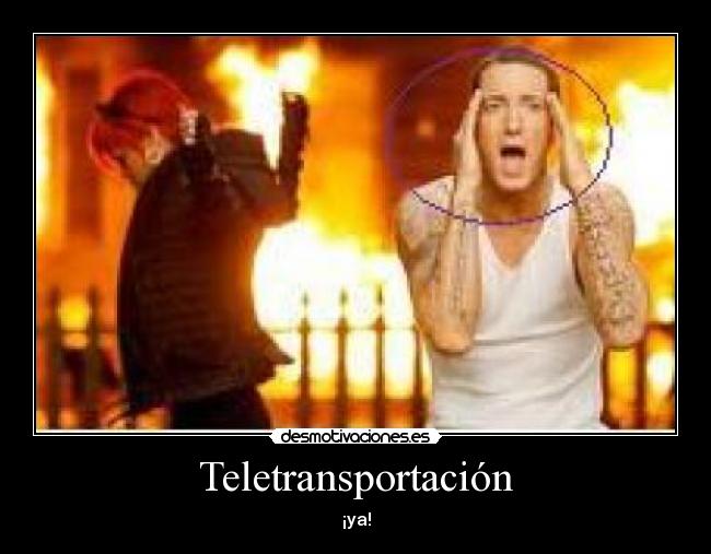 Teletransportación - ¡ya!