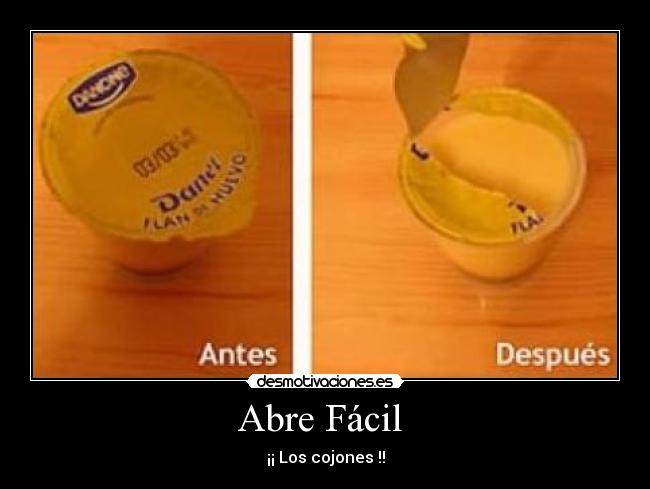 Abre Fácil  - ¡¡ Los cojones !!