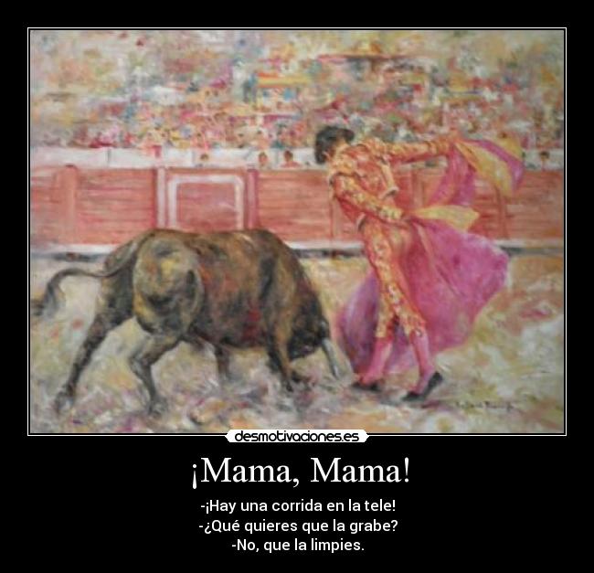 ¡Mama, Mama! -