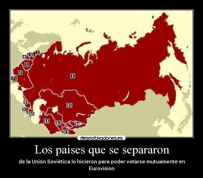 Los paises que se separaron - de la Unión Soviética lo hicieron para poder votarse mutuamente en Eurovision