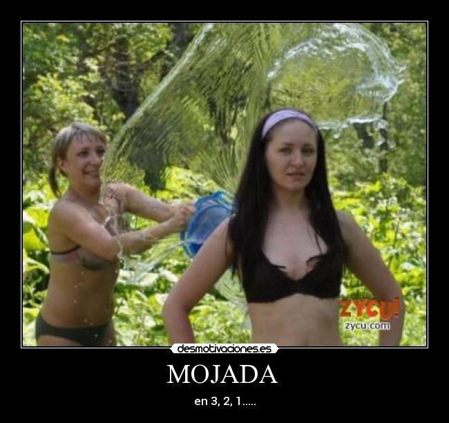 MOJADA -