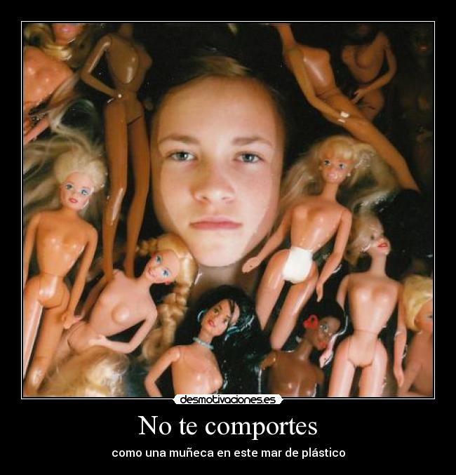 carteles muneca plastico desmotivaciones