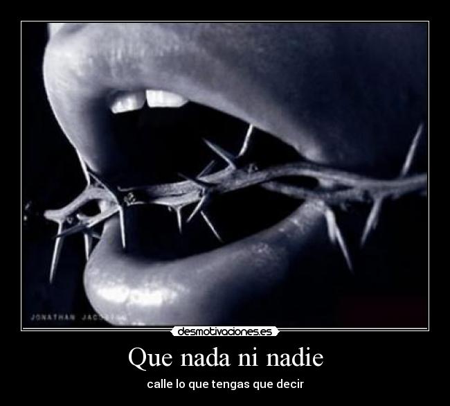 Que nada ni nadie - 