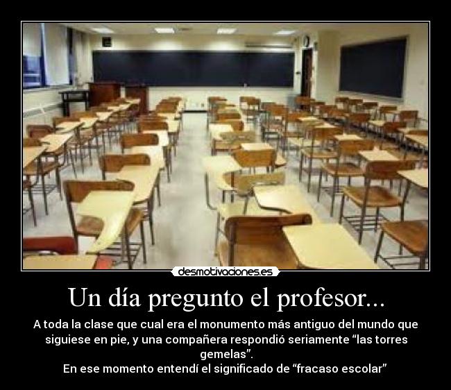 Un día pregunto el profesor... - 