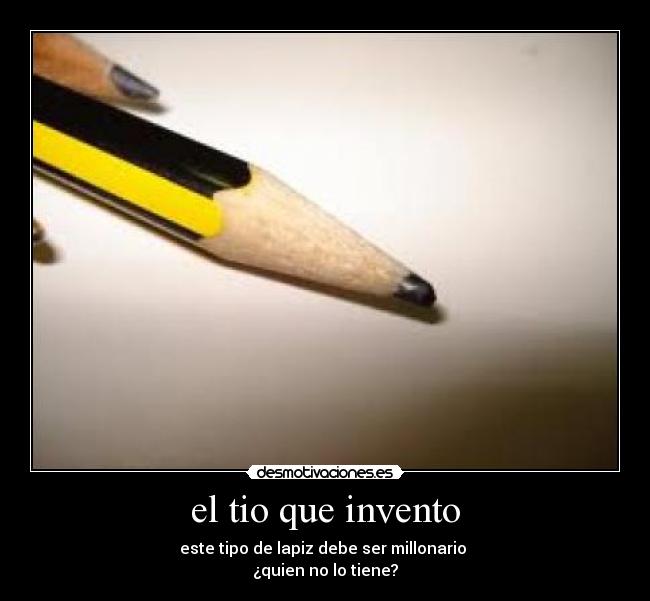 el tio que invento -