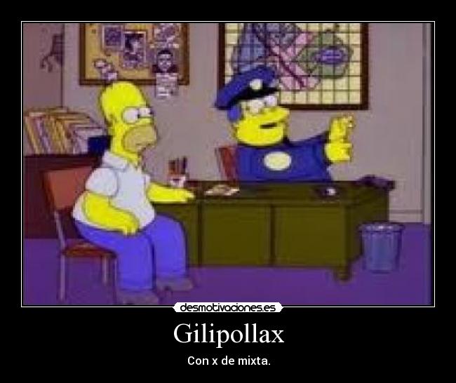 Gilipollax -