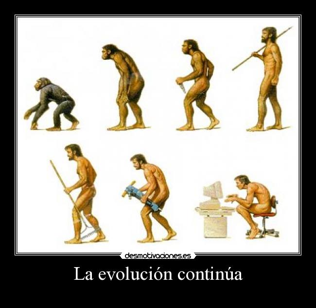 La evolución continúa - 