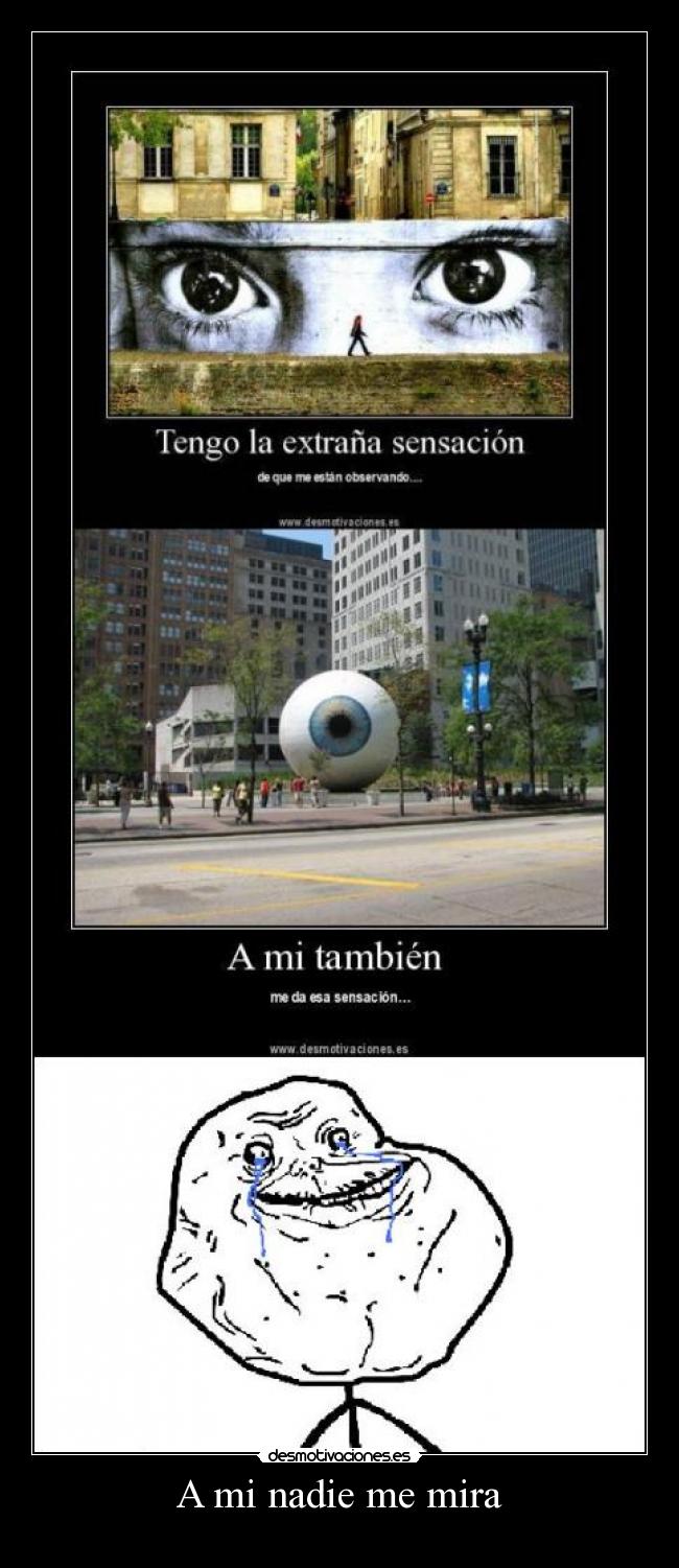 A mi nadie me mira - 