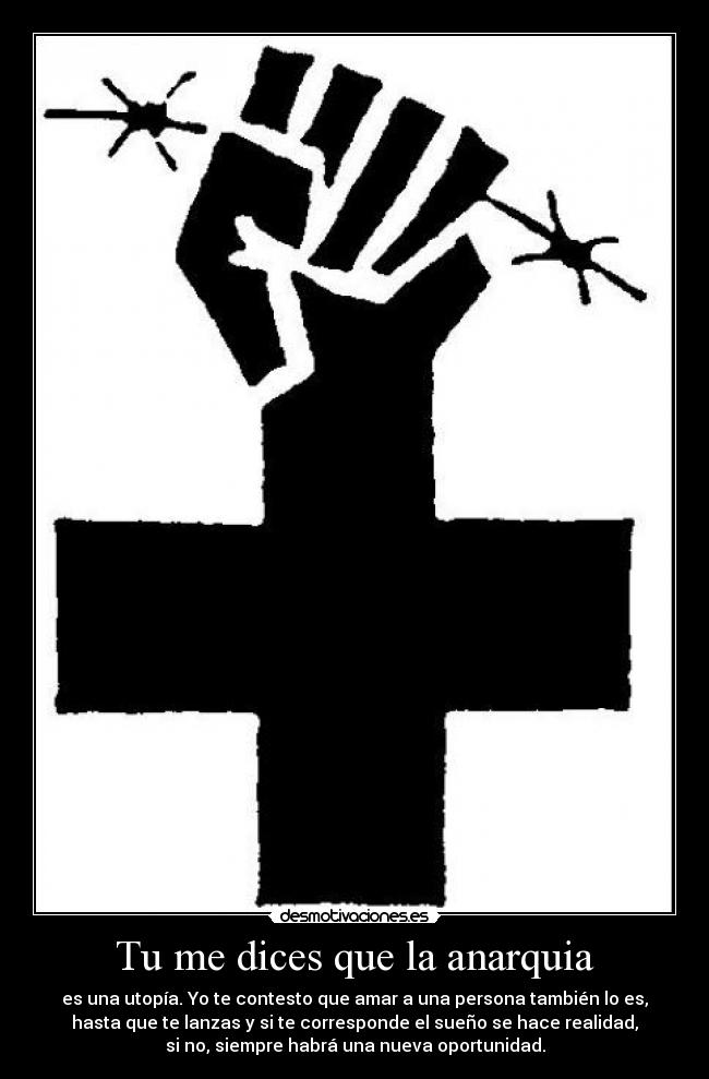 carteles anarkia democracia callar unos pocos que les gana jubilacion fuck the system desmotivaciones