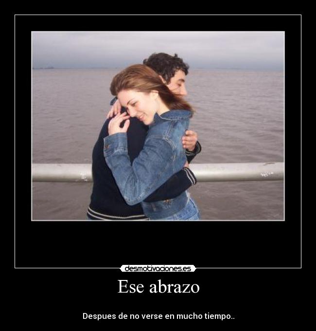 Ese abrazo -