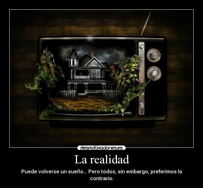 La realidad -