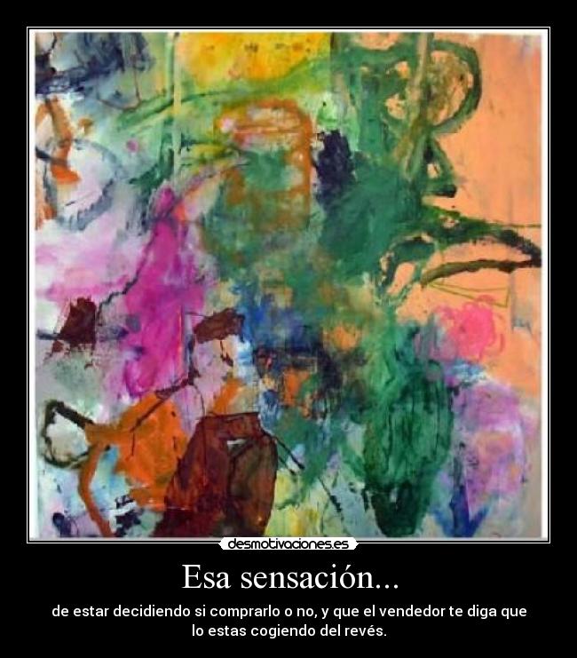 carteles esa sensacion desmotivaciones