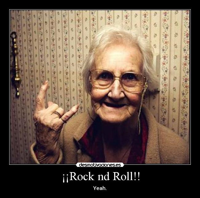 ¡¡Rock nd Roll!! -