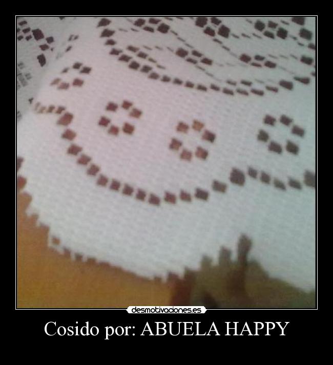 Cosido por: ABUELA HAPPY - 