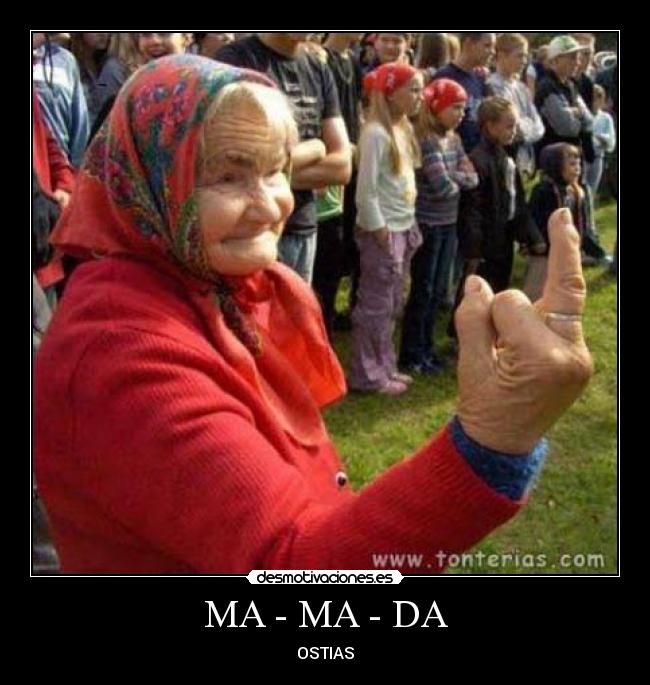 MA - MA - DA - OSTIAS