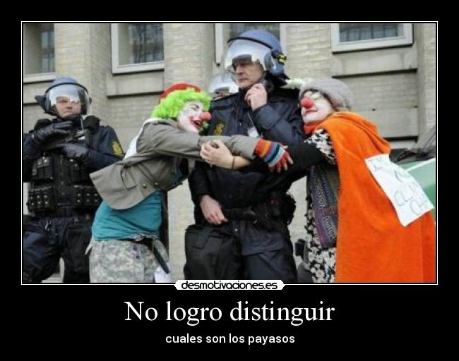 carteles payasos policia desmotivaciones