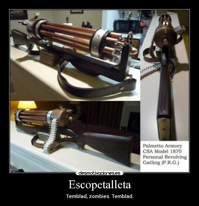 Escopetalleta - Temblad, zombies. Temblad.