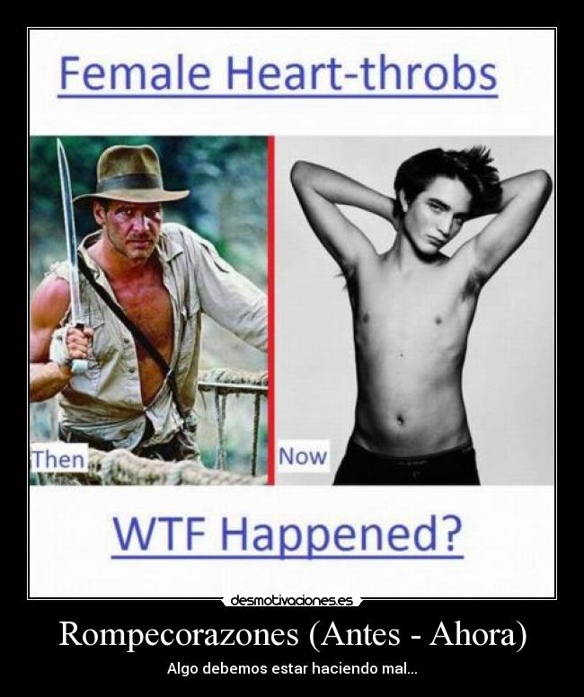Rompecorazones (Antes - Ahora) - Algo debemos estar haciendo mal...