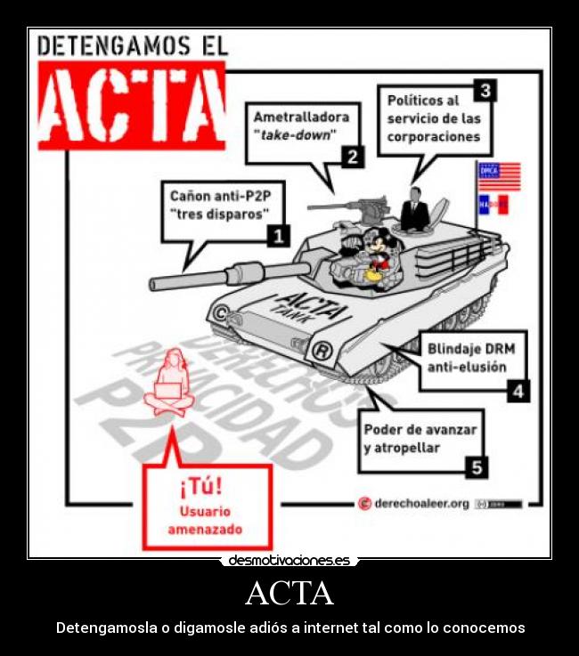 ACTA - Detengamosla o digamosle adiós a internet tal como lo conocemos