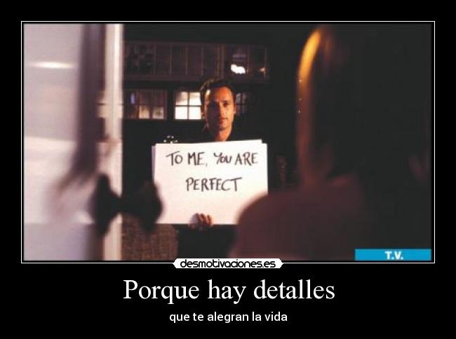 Porque hay detalles - 