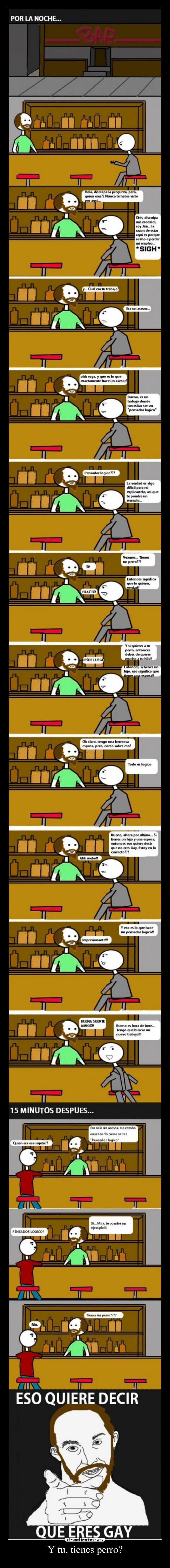 Y tu, tienes perro? -