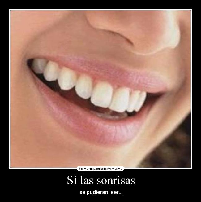 carteles sonrisa desmotivaciones