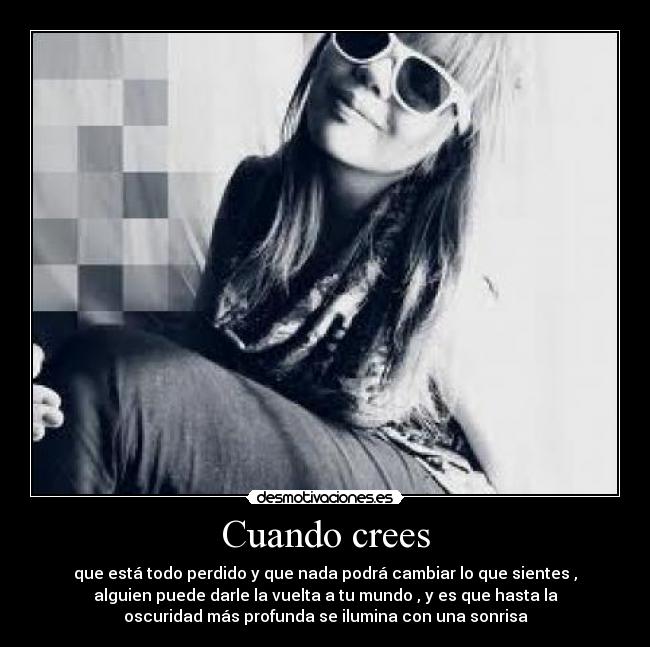 Cuando crees -