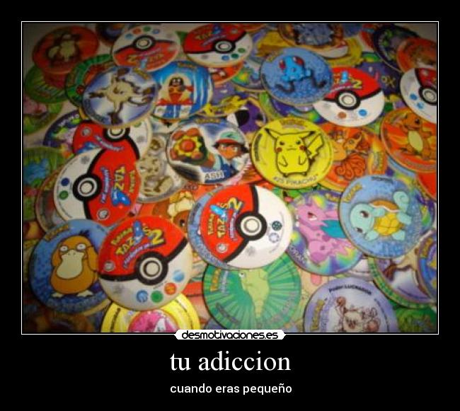 tu adiccion -