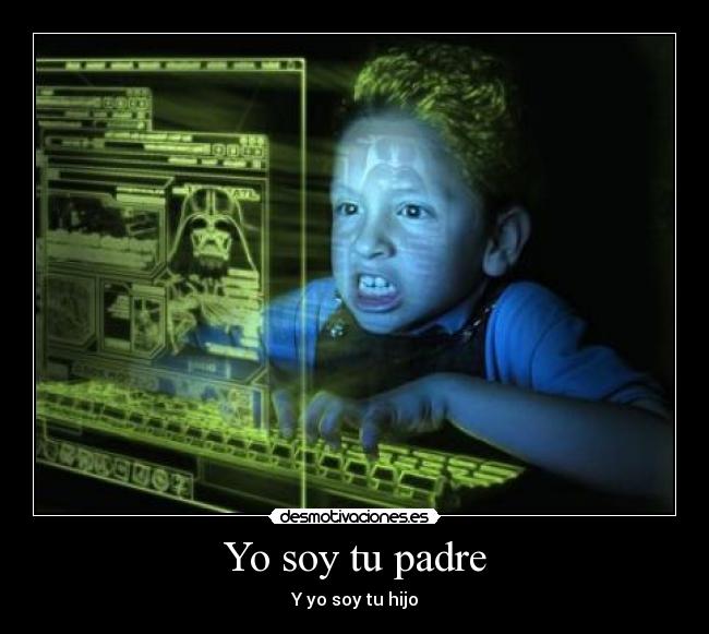 Yo soy tu padre - 