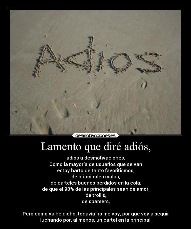 Lamento que diré adiós, -