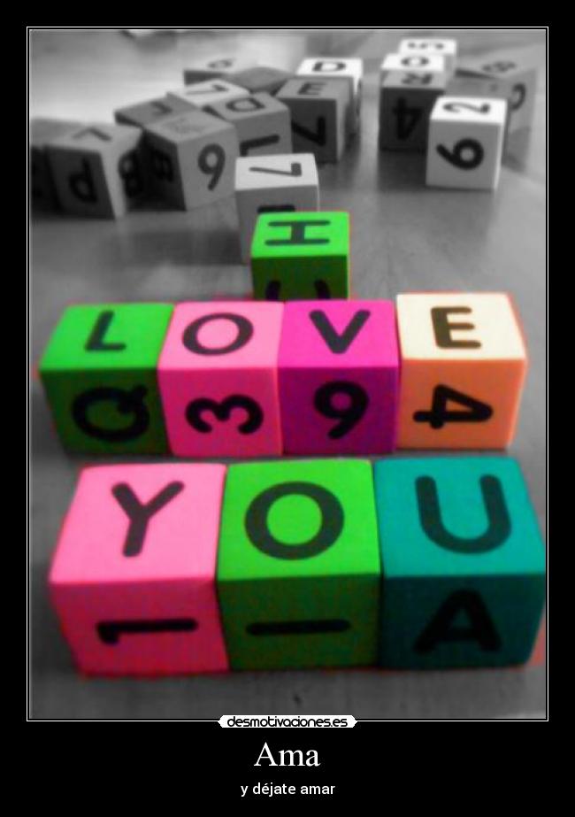 Ama - y déjate amar