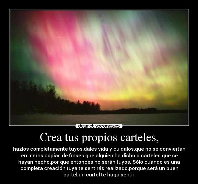 Crea tus propios carteles, -