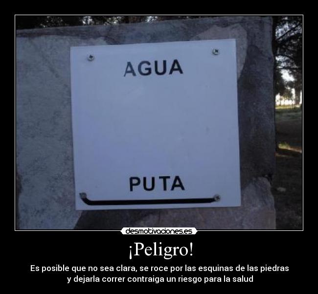 ¡Peligro! -
