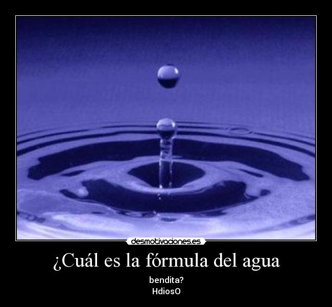¿Cuál es la fórmula del agua -