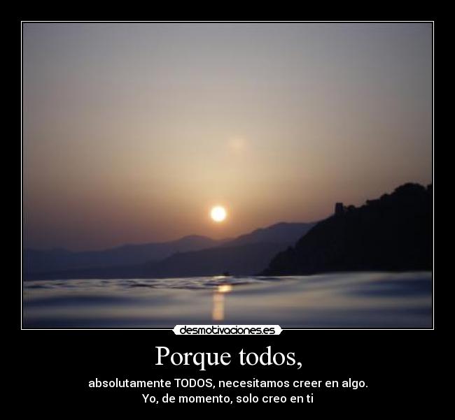 Porque todos, - 