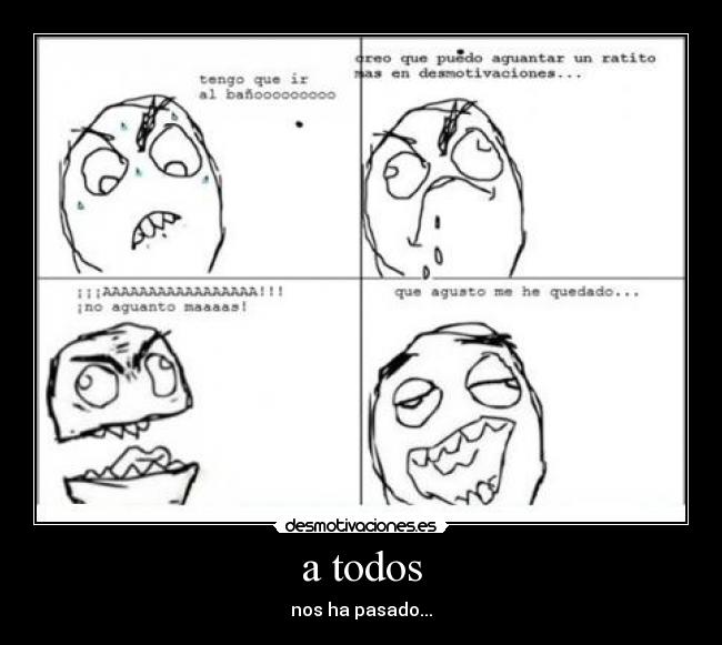 a todos - nos ha pasado...