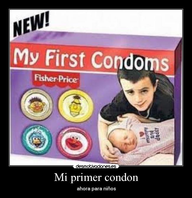 Mi primer condon -