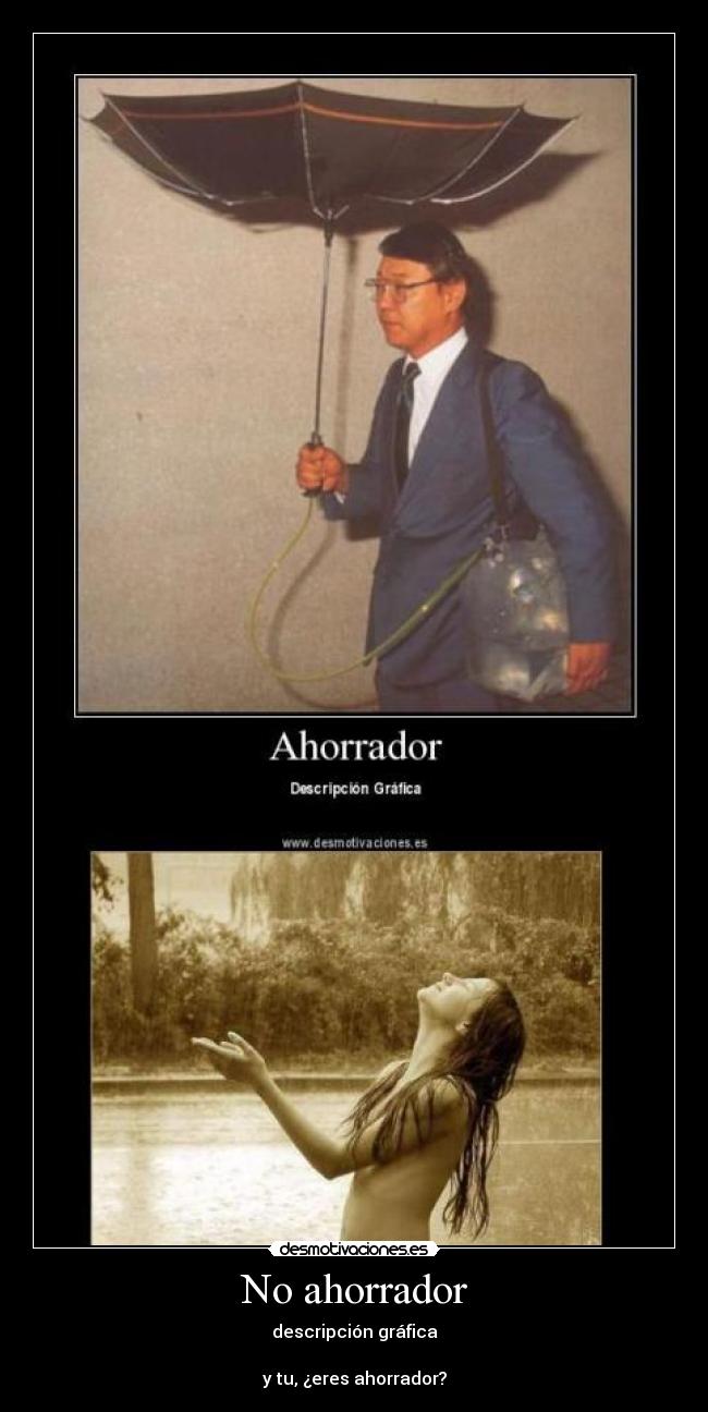 No ahorrador -