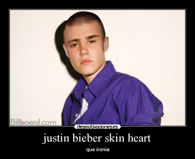 justin bieber skin heart - 