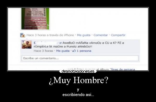 ¿Muy Hombre? -