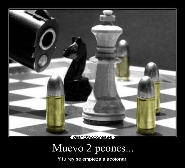 Muevo 2 peones... -